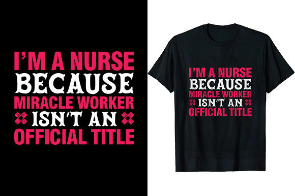 I m a Nurse Because Miracle Worker