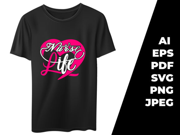 Nurse Life T-shirt Design: A Versatile Embroidery Quote