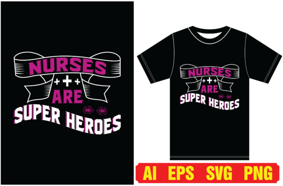 Nurses Are Super Heroes: A T-Shirt Design Review